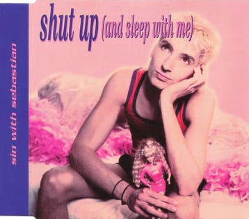 Sin With Sebastian - Shut Up (And Sleep With Me), Ophalen of Verzenden, Gebruikt