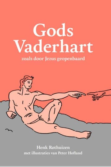 Gods Vaderhart | Henk Rothuizen | Nieuw, Ophalen of Verzenden, Nieuw, Henk Rothuizen