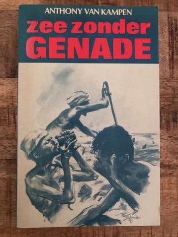 Zee zonder genade - Kampen 9789022818978, Verzenden, Gelezen, Kampen
