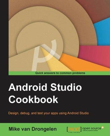 9781785286186 Android Studio Cookbook Mike van Drongelen, Verzenden, Nieuw, Mike van Drongelen
