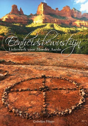 Eenheidsbewustzijn | Cathelijne Filippo | Nieuw, Boeken, Esoterie en Spiritualiteit, Ophalen of Verzenden, Nieuw, Cathelijne Filippo