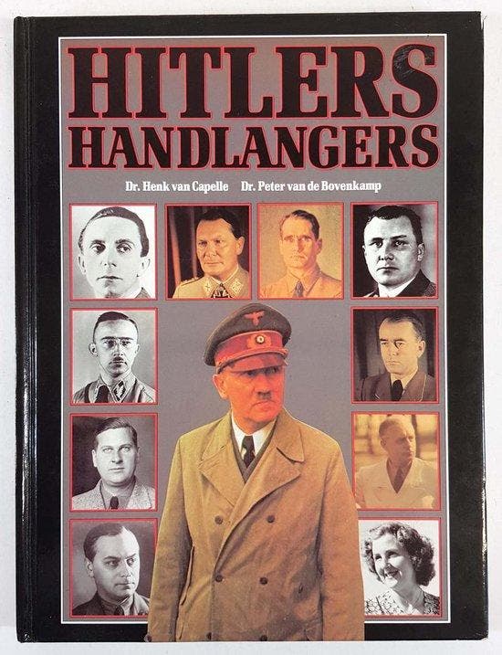 Hitlers Handlangers | Henk van Capelle - van Capelle, Boeken, Geschiedenis | Wereld, Gelezen, Verzenden
