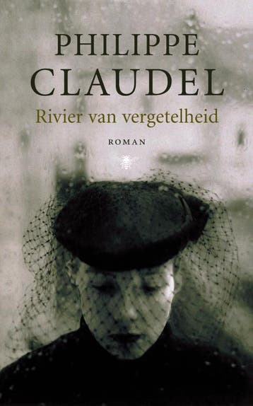 Rivier van vergetelheid - Philippe Claudel 9789023420644, Verzenden, Zo goed als nieuw, Philippe Claudel
