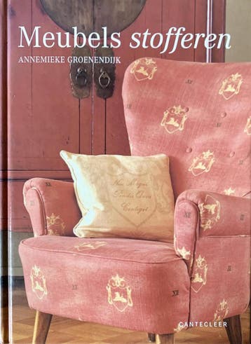 MEUBELS STOFFEREN - A. Groenendijk 9789021328638, Verzenden, Gelezen, A. Groenendijk