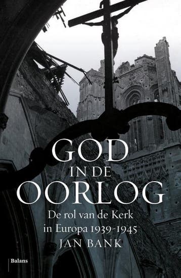 God in de oorlog - Jan Bank 9789460038068, Verzenden, Zo goed als nieuw, Jan Bank