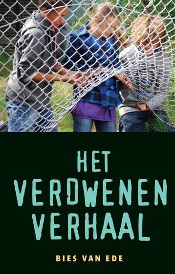 Het verdwenen verhaal - Bies van Ede 9789049923815, Verzenden, Zo goed als nieuw, Bies van Ede