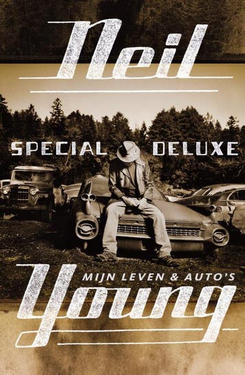 Special deluxe - Neil Young 9789400505711, Verzenden, Zo goed als nieuw, Neil Young