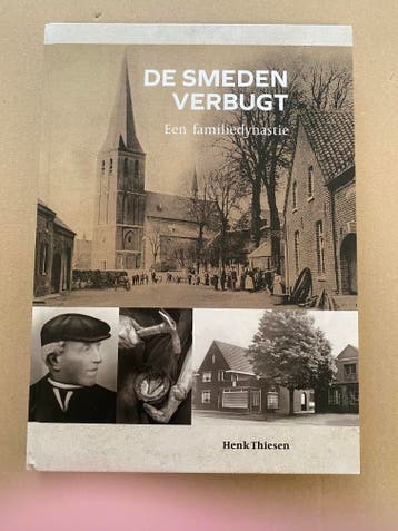 Regio Peel en Maas - De Smeden verbugt - Een Familiedynastie, Boeken, Geschiedenis | Stad en Regio, Verzenden, Zo goed als nieuw