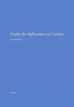 Onder de olijfbomen van Lesbos, Boeken, Ophalen of Verzenden, Nieuw