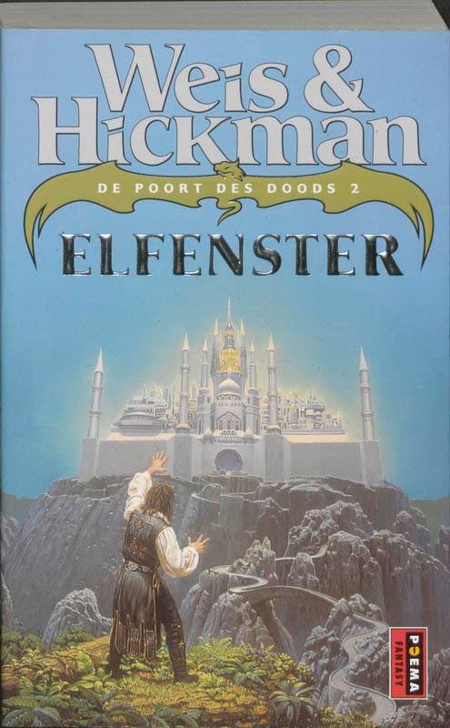 De poort des doods / 2 Elfenster / Poema sf/fantasy M. Weis, Boeken, Thrillers, Gelezen, Verzenden