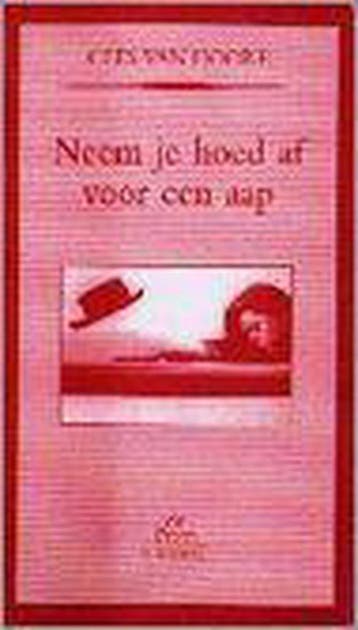 Neem je hoed af voor een aap / Bibliofiel - C. van Hoore, Verzenden, Gelezen, C. van Hoore