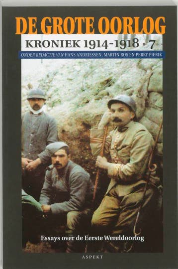 De Grote Oorlog, kroniek 1914-1918 - Deel 7 / De grote, Boeken, Verzenden, Gelezen