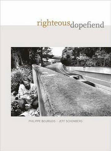 Righteous Dopefiend - Philippe Bourgois 9780520254985, Boeken, Verzenden, Gelezen, Philippe Bourgois