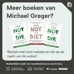 How Not to Die 9781447282464 Michael Greger, Boeken, Verzenden, Gelezen, Michael Greger
