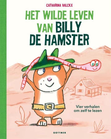 Het Wilde Leven Van Billy De Hamster | Catharina Valckx, Ophalen of Verzenden, Nieuw, Catharina Valckx