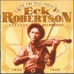 cd - Eck Robertson - Old-Time Texas Fiddler (Vintage Reco..., Verzenden, Zo goed als nieuw