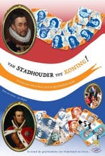 Van Stadhouder tot Koning 9789492460288, Verzenden, Zo goed als nieuw, Ilona van Voorst tot Voorst-van Nispen tot Sevenaer