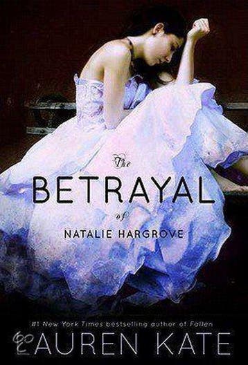 The Betrayal of Natalie Hargrove - Lauren Kate 9781595145178, Verzenden, Gelezen, Lauren Kate