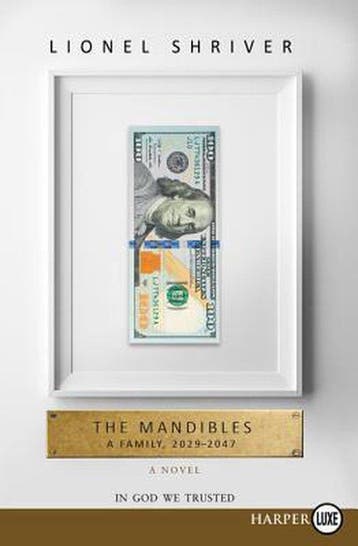 9780062467140 The Mandibles Lionel Shriver, Verzenden, Nieuw, Lionel Shriver