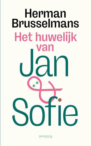 Het huwelijk van Jan & Sofie - Herman Brusselmans, Verzenden, Zo goed als nieuw, Herman Brusselmans
