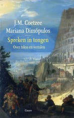 Spreken In Tongen | J.M. Coetzee, Ophalen of Verzenden, Nieuw, J.M. Coetzee