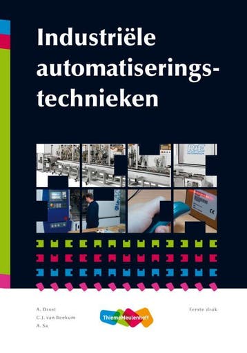 Industriele automatiseringstechniek, 9789006951806, Verzenden, Zo goed als nieuw, HBO