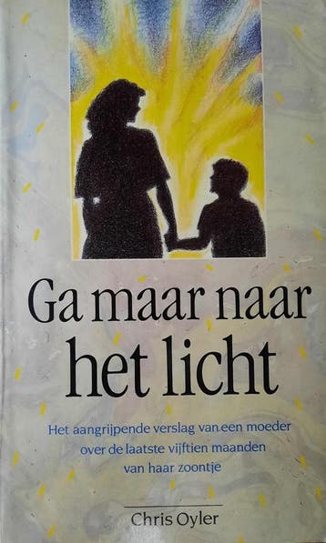 Ga maar naar het licht - Oyler 9789024646678, Boeken, Gezondheid, Dieet en Voeding, Verzenden, Gelezen, Oyler