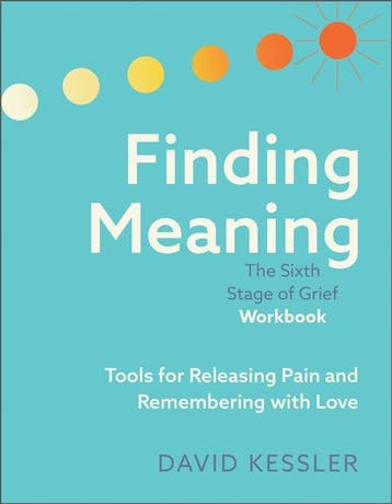 9781962305297 Finding Meaning: The Sixth Stage of Grief W..., Verzenden, Nieuw, David Kessler