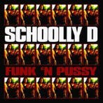 cd - Schoolly D - Funk N Pussy, Verzenden, Zo goed als nieuw