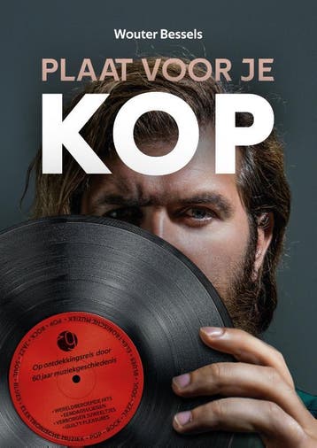 Plaat Voor Je Kop | Wouter Bessels | Nieuw, Ophalen of Verzenden, Nieuw, Wouter Bessels