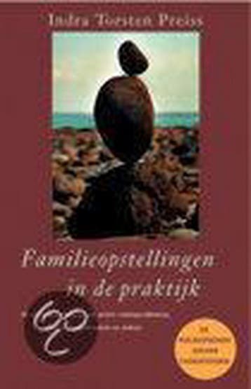 Familieopstellingen in de praktijk - I.T. Preiss, Boeken, Verzenden, Zo goed als nieuw, I.T. Preiss
