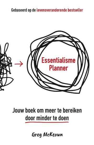 Essentialisme Planner | Greg McKeown | Nieuw, Ophalen of Verzenden, Nieuw, Greg McKeown
