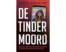 Boek De Tindermoord 9789021343174, Verzenden, Zo goed als nieuw