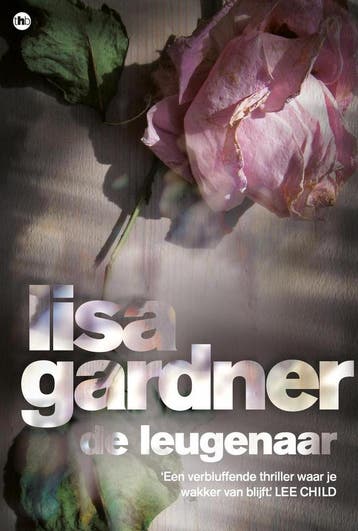 De leugenaar - Lisa Gardner 9789044352627, Boeken, Verzenden, Gelezen, Lisa Gardner