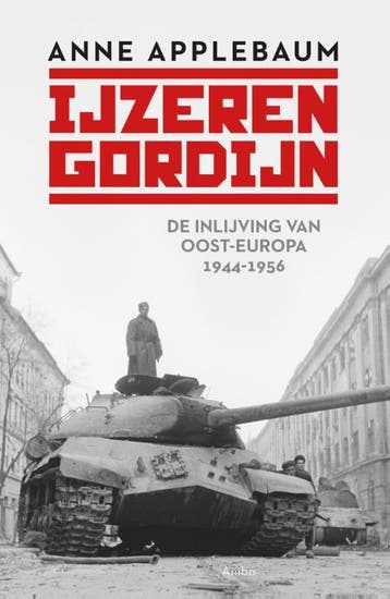 IJzeren Gordijn - Anne Applebaum 9789026326301, Verzenden, Gelezen, Anne Applebaum