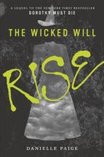 Wicked Will Rise 9780062382214 Danielle Paige, Boeken, Verzenden, Gelezen, Danielle Paige