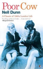 Poor Cow 9781844089819 Nell Dunn, Verzenden, Gelezen, Nell Dunn