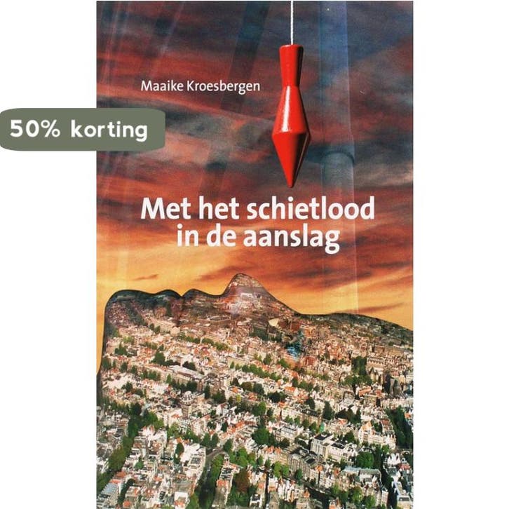 Met het schietlood in de aanslag - M. Kroesbergen, Boeken, Literatuur, Zo goed als nieuw, Verzenden