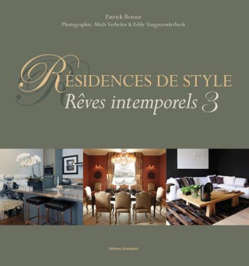 Residence de style. 3 - Patrick Retour 9789002251986, Verzenden, Gelezen, Patrick Retour