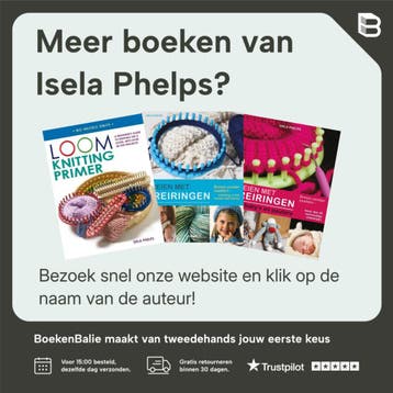 A Beginners Guide to Knitting on a Loom (New Edition), Verzenden, Zo goed als nieuw, Isela Phelps