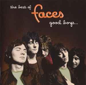 cd - Faces - The Best Of Faces: Good Boys... When Theyre..., Verzenden, Zo goed als nieuw