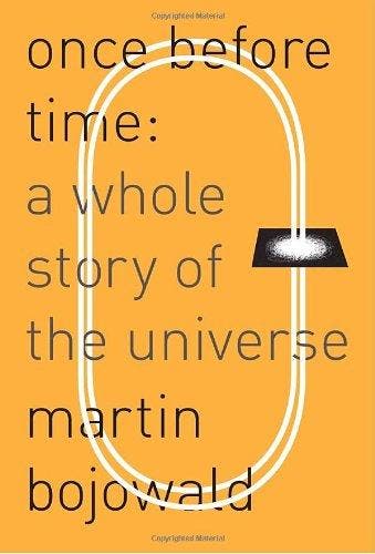 Once Before Time - Martin Bojowald - 9780307272850 - Hardcov, Verzenden, Nieuw