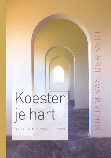 Koester je hart 9789043534413 Mirjam van der Vegt, Verzenden, Gelezen, Mirjam van der Vegt