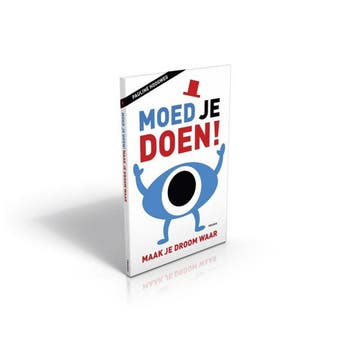 Moed je doen! - Pauline Hoogweg 9789490608323, Boeken, Verzenden, Gelezen, Pauline Hoogweg