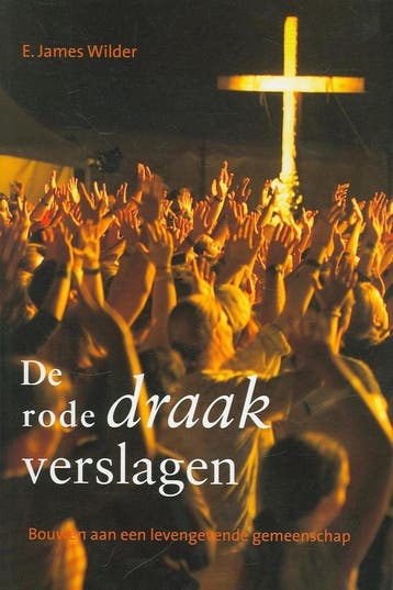 De rode draak verslagen - E.J. Wilder 9789079011025, Verzenden, Gelezen, E.J. Wilder