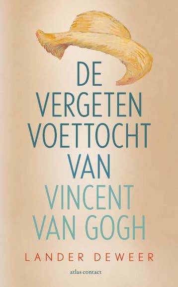 De Vergeten Voettocht Van Vincent Van Gogh | Lander Deweer, Ophalen of Verzenden, Nieuw, Lander Deweer