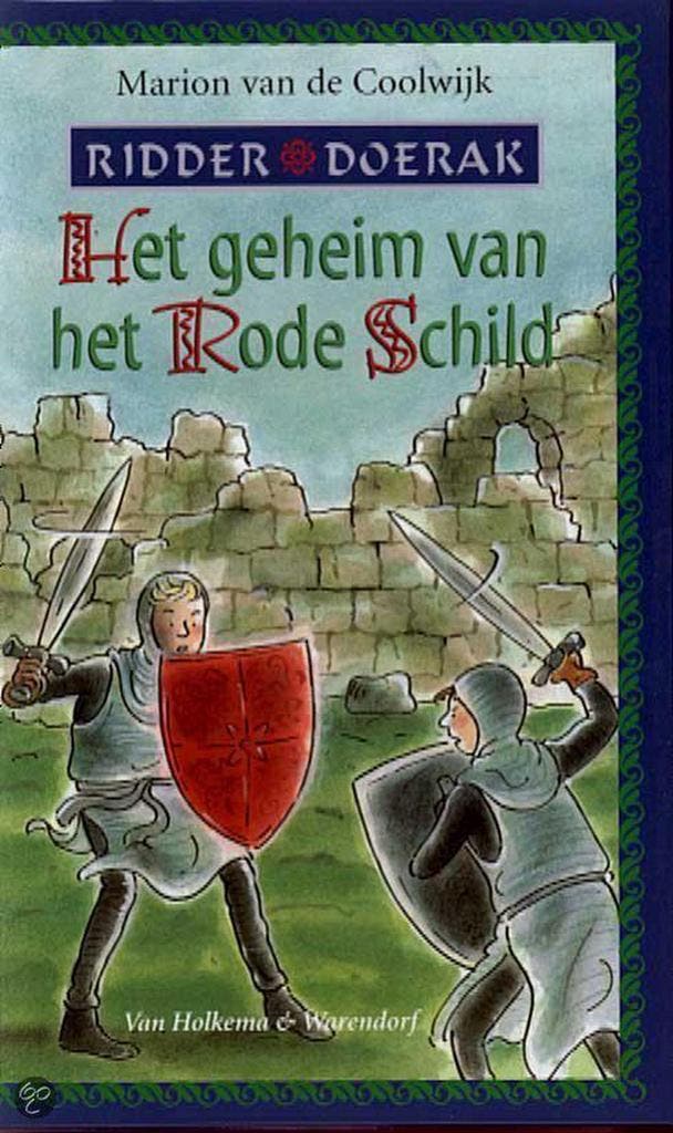 Het geheim van het Rode Schild / Ridder Doerak / 2, Boeken, Kinderboeken | Jeugd | 10 tot 12 jaar, Gelezen, Verzenden