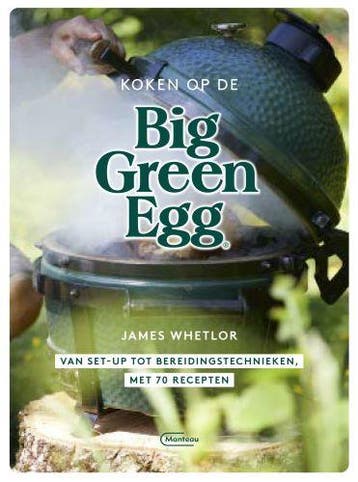 Koken op de Big Green Egg - James Whetlor 9789022337882, Verzenden, Zo goed als nieuw, James Whetlor