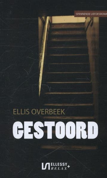 Gestoord / Ellessy relax+ - Ellis Overbeek 9789086602155, Verzenden, Gelezen, Ellis Overbeek