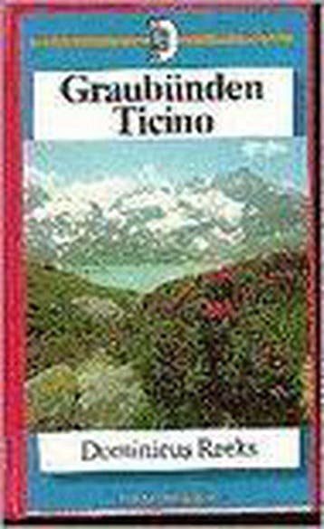 Graubünden, Ticino - van Wakeren, Verzenden, Gelezen